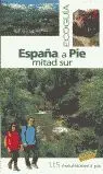España a Pie: Mitad Sur