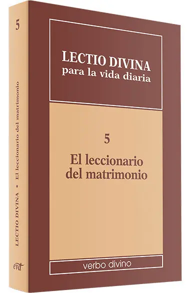 Lectio Divina para la Vida Diaria: el Leccionario del Matrimonio