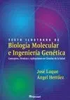 Texto Ilustrado de Biología Molecular e Ingenieria Genética