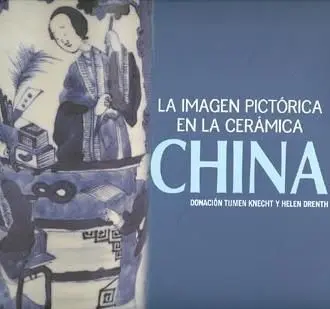 La Imagen Pictórica en la Cerámica China