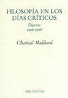  FILOSOFÍA EN LOS DÍAS CRÍTICOS. DIARIOS 1996 - 19