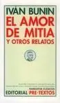 El Amor de Mitia y Otros Relatos