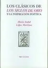 Clásicos de los Siglos de Oro e Inspiración Poética