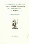 LA ALEGORÍA DE AMÉRICA EN EL BARROCO HISPÁNICO: DEL ARTE EFÍMERO AL TEATRO