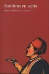 SOMBRAS EN SEPIA
