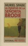 LA PLENITUD DE LA SEÑORITA BRODIE