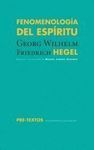 FENOMENOLOGÍA DEL ESPÍRITU