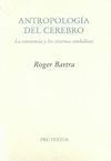 ANTROPOLOGÍA DEL CEREBRO