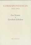CORRESPONDENCIA (1933-1973). LEO STRAUSS Y GERSHOM SCHOLEM