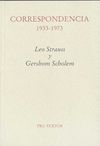 CORRESPONDENCIA (1933-1973). LEO STRAUSS Y GERSHOM SCHOLEM