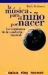 La Música para el Niño por Nacer