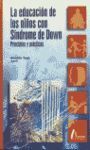 EDUCACIÓN DE LOS NIÑOS CON SÍNDROME DE DOWN