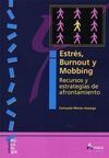 ESTRÉS, BURNOUT Y MOBBING