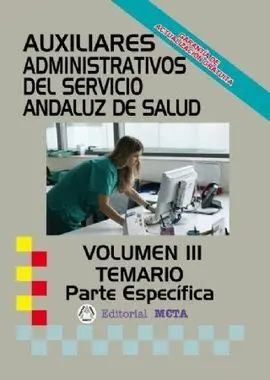 Iii. Auxiliares Administrativos Sas. Temario Parte Especifica