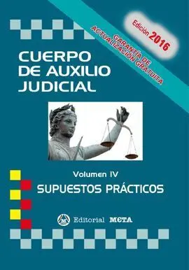 Cuerpo de Auxilio Judicial Iv Supuestos Practicos