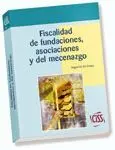 Fiscalidad de Fundaciones, Asociaciones y Mecenazg