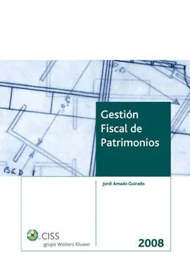 Gestión Fiscal de Patrimonios 2008