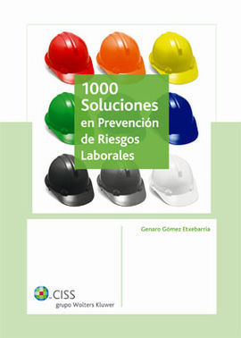 1000 SOLUCIONES EN PREVENCIÓN DE RIESGOS LABORALES