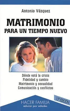 Matrimonio para un Tiempo Nuevo