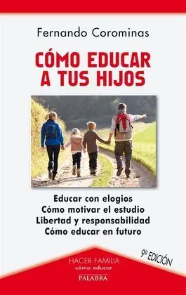 Cómo Educar a Tus Hijos
