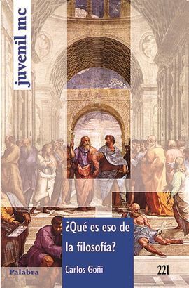 QUÉ ES ESO DE LA FILOSOFÍA ?