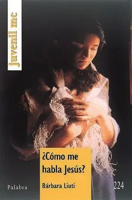 ¿Cómo me Habla Jesús ?