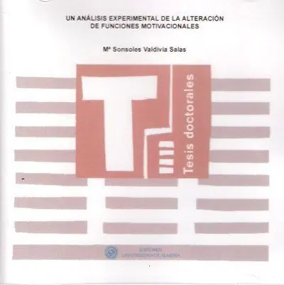 Un Análisis Experimental de la Alteración de Funciones Motivacionales