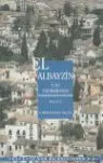 Albayzin y Su Patrimonio,El
