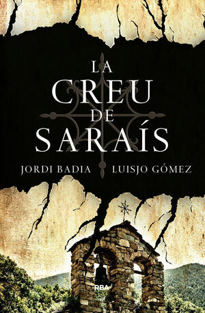 LA CREU DE SARAÍS