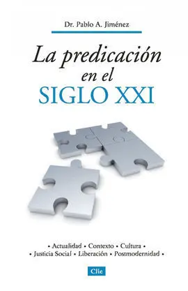 Predicación en el Siglo Xxi