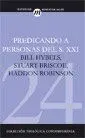 Predicando a Personas del Siglo Xxi