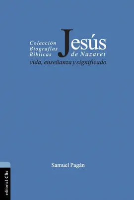 Jesus de Nazaret:vida,Enseñanza y Significado