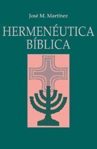 HERMENÉUTICA BÍBLICA