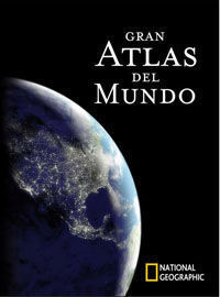 GRAN ATLAS DEL MUNDO. NATIONAL GEOGRAPHIC