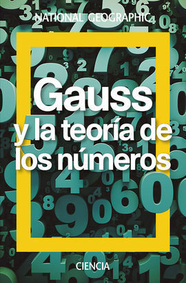 GAUSS Y LA TEORIA DE LOS NUMEROS