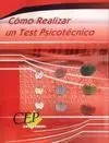Cómo Realizar un Test Psicotécnico