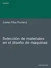 Selección de Materiales en el Diseño de Máquinas