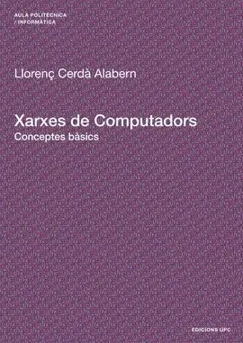 Xarxes de Computadors. Conceptes Bàsics
