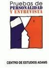 PRUEBA DE PERSONALIDAD Y ENTREVISTA