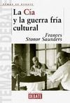 LA CIA Y LA GUERRA FRIA CULTURAL