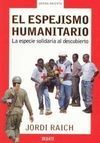 EL ESPEJISMO HUMANITARIO