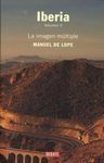 IBERIA. LA IMAGEN MÚLTIPLE