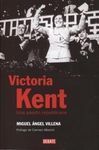 VICTORIA KENT. UNA PASIÓN REPUBLICANA