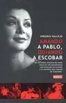 Amando a Pablo, Odiando a Escobar