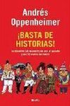 ¡BASTA DE HISTORIAS!