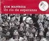 Un Río de Esperanza