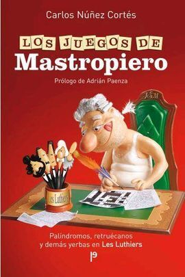 LOS JUEGOS DE  MASTROPIERO
