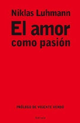 EL AMOR COMO PASIÓN