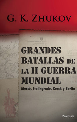 GRANDES BATALLAS DE LA SEGUNDA GUERRA MUNDIAL