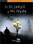 Dr. Jekyll y Mr. Hyde (Kalafate)